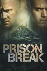 Prison Break (2005)